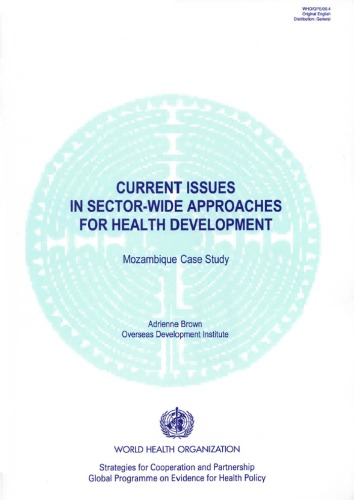 Current Issues In Sectorwide Approaches For Health Development Mozambique Case Study Adrienne Brown