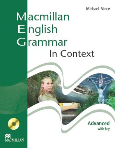 Macmillan English Grammar In Context Advanced With Answer Key Michael Vince