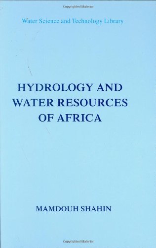 Hydrology And Water Resources Of Africa Water Science And Technology Library 1st Edition M Shahin