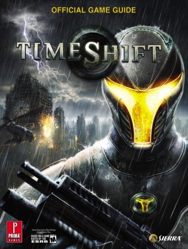 TimeShift Prima Official Game Guides 1st Edition by Joe Grant Bell ISBN 0761552537 978-0761552536
