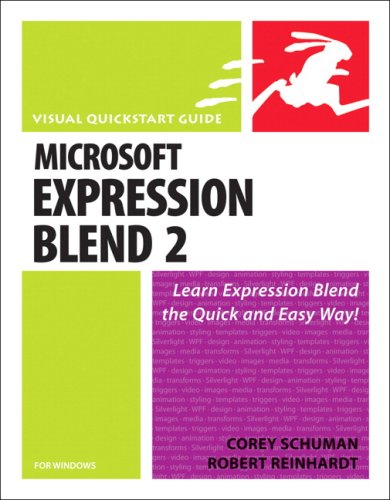 Microsoft Expression Blend 2 For Windows Visual Quickstart Guide 1st Edition Corey Schuman