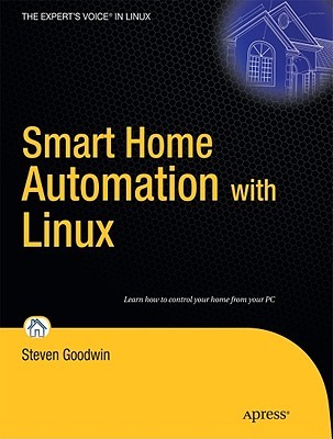 Smart Home Automation With Linux Learn How To Control Your Home From Your Pc Goodwin