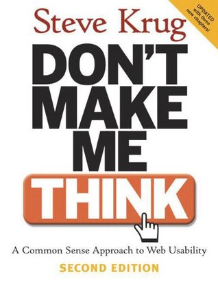Dont Make Me Think A Common Sense Approach To Web Usability 2nd Edition 2nd Ed Krug