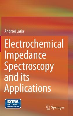 Electrochemical Impedance Spectroscopy And Its Applications Lasia