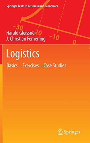 Logistics Basics Exercises Case Studies Gleissner Haraldfemerling