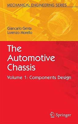 The Automotive Chassis Volume 1 Components Design Genta Giancarlo Morello