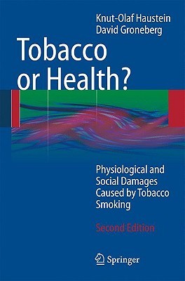 Tobacco Or Health Haustein Knutolafgroneberg David