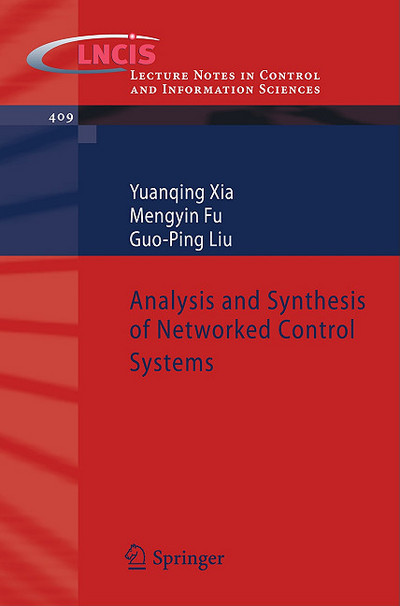 Analysis And Synthesis Of Networked Control Systems 1st Ed 2011 Springerlink Online Service Fu