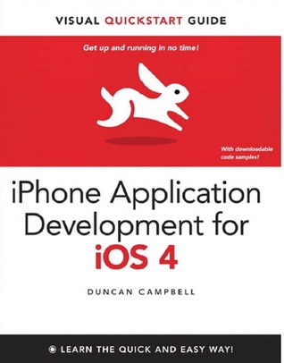 Iphone Application Development For Ios 4 Visual Quickstart Guide Includes Index Campbell