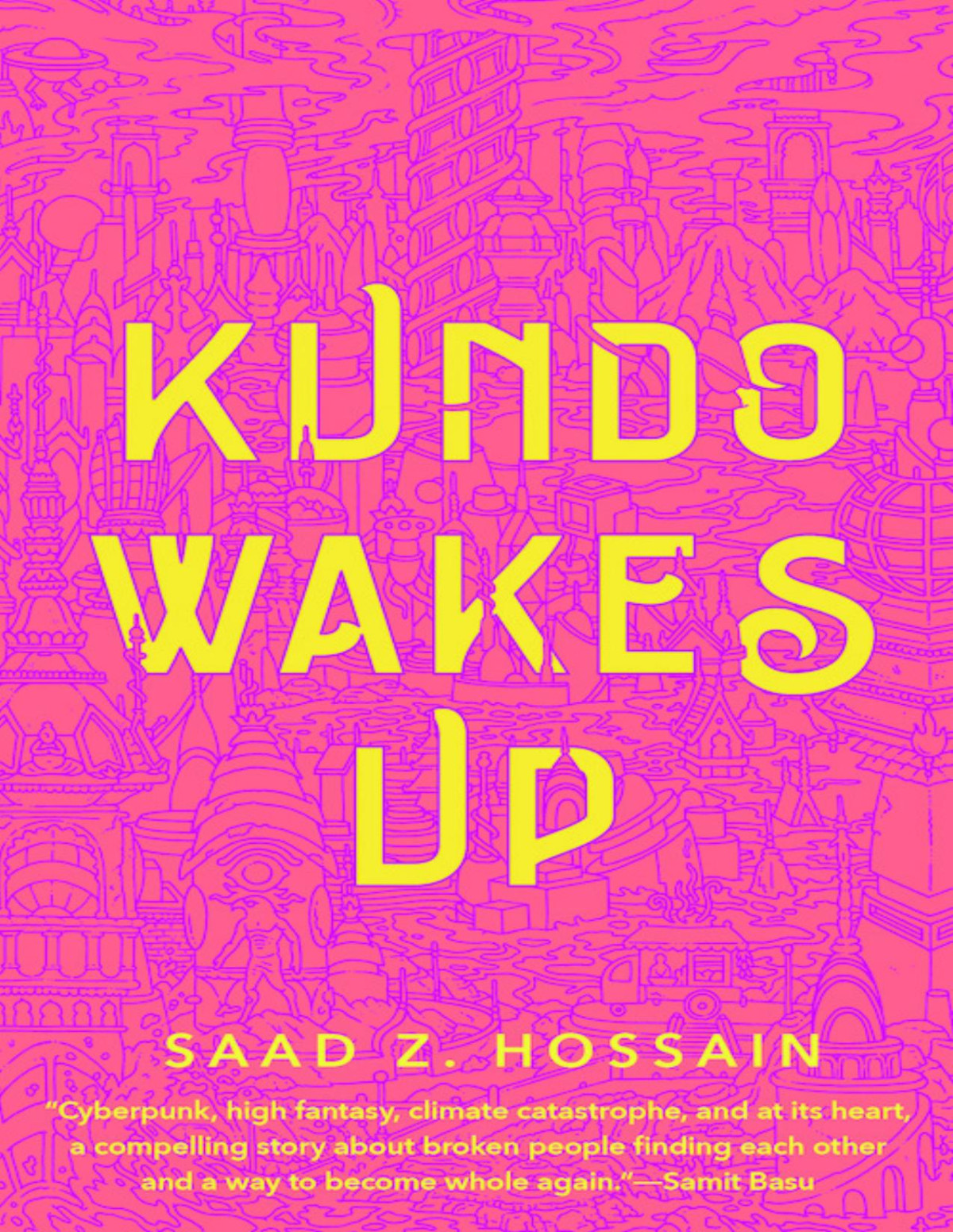 Kundo Wakes Up 1st Edition Saad Z Hossain