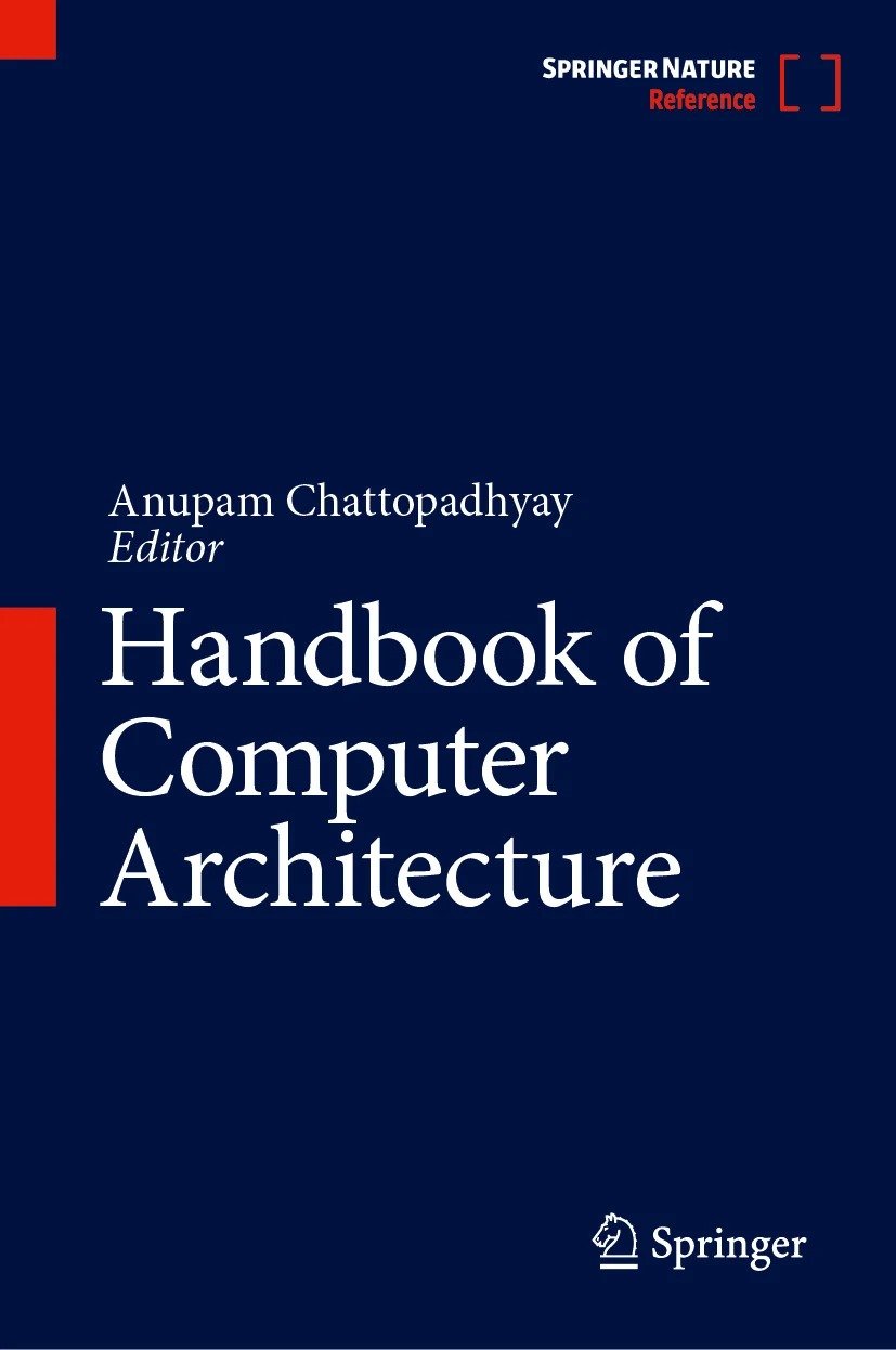 Handbook Of Computer Architecture Anupam Chattopadhyay