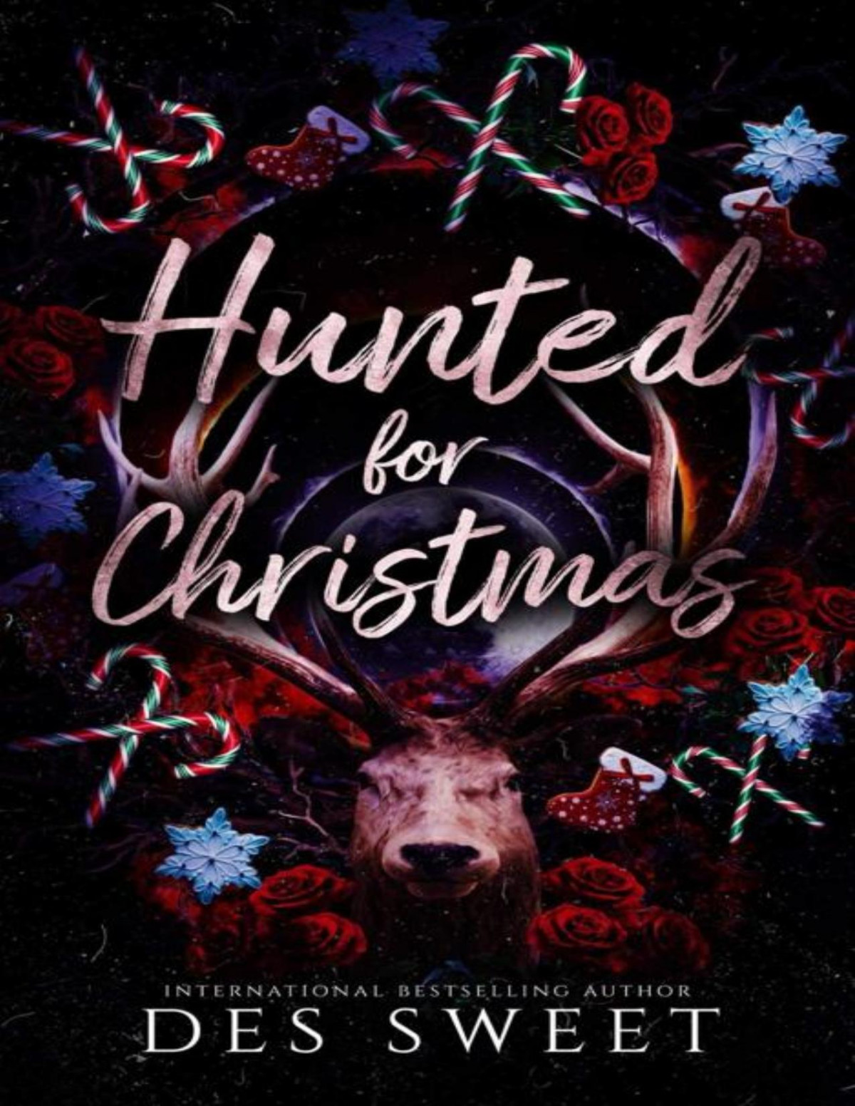 Hunted For Christmas A Dark Stalker Romance Des Sweet