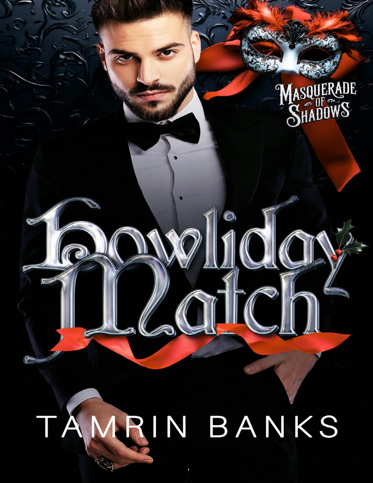 Howliday Match Masquerade Of Shadows Tamrin Banks Bite Club