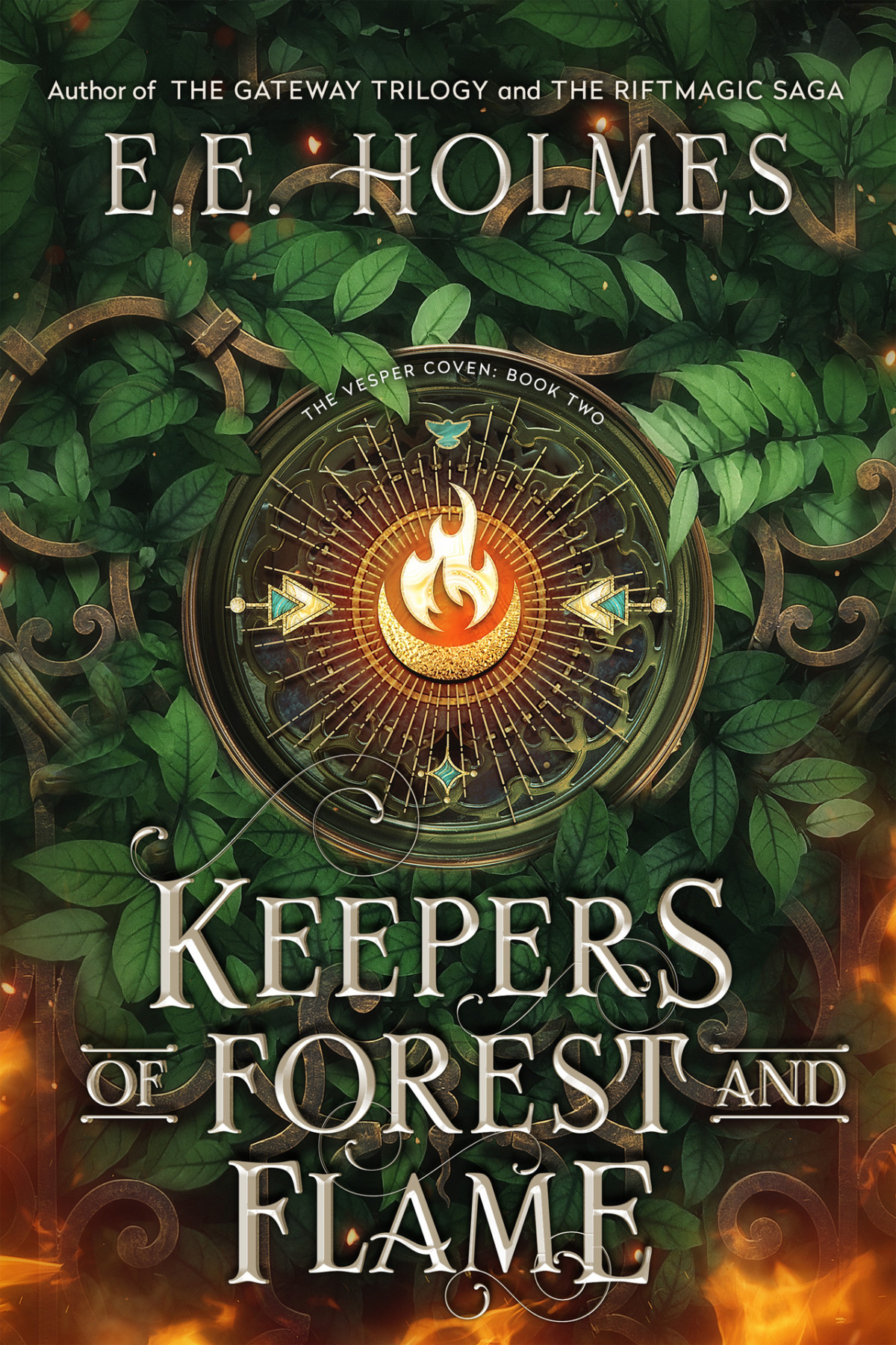 Keepers Of Forest And Flame The Vesper Coven Book 2 Ee Holmes