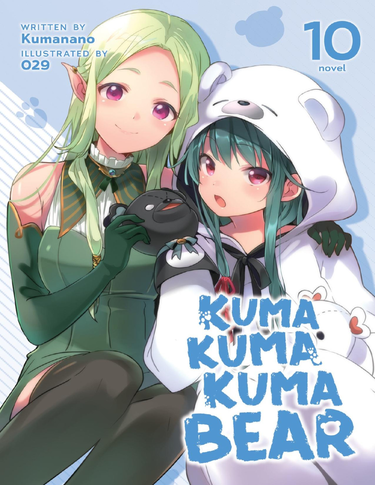 Kuma Kuma Kuma Bear Vol 10 Kumanano