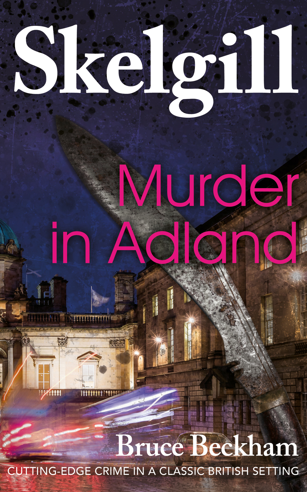 Skelgill 01 Murder In Adland Bruce Beckham