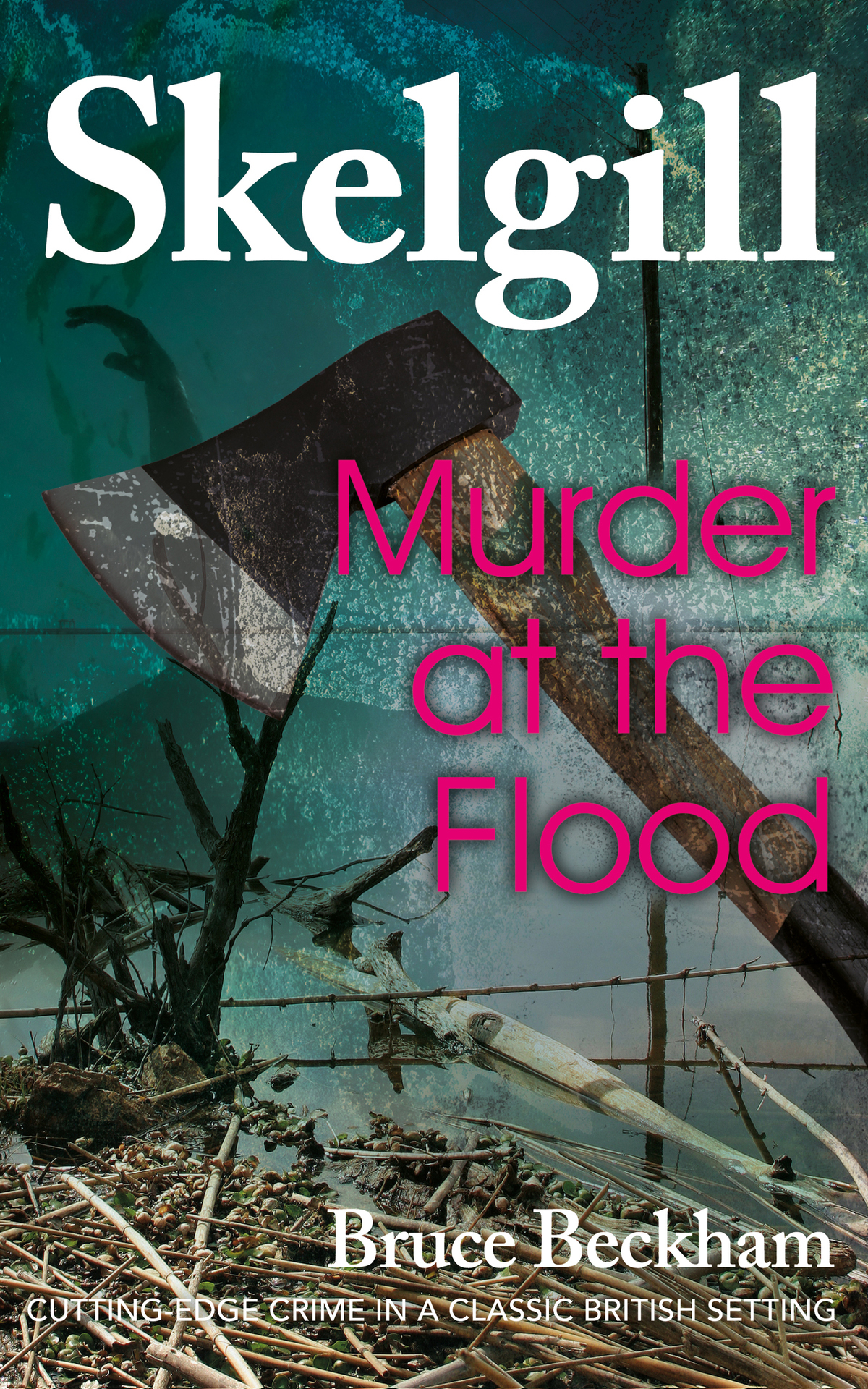 Skelgill 09 Murder At The Flood Bruce Beckham