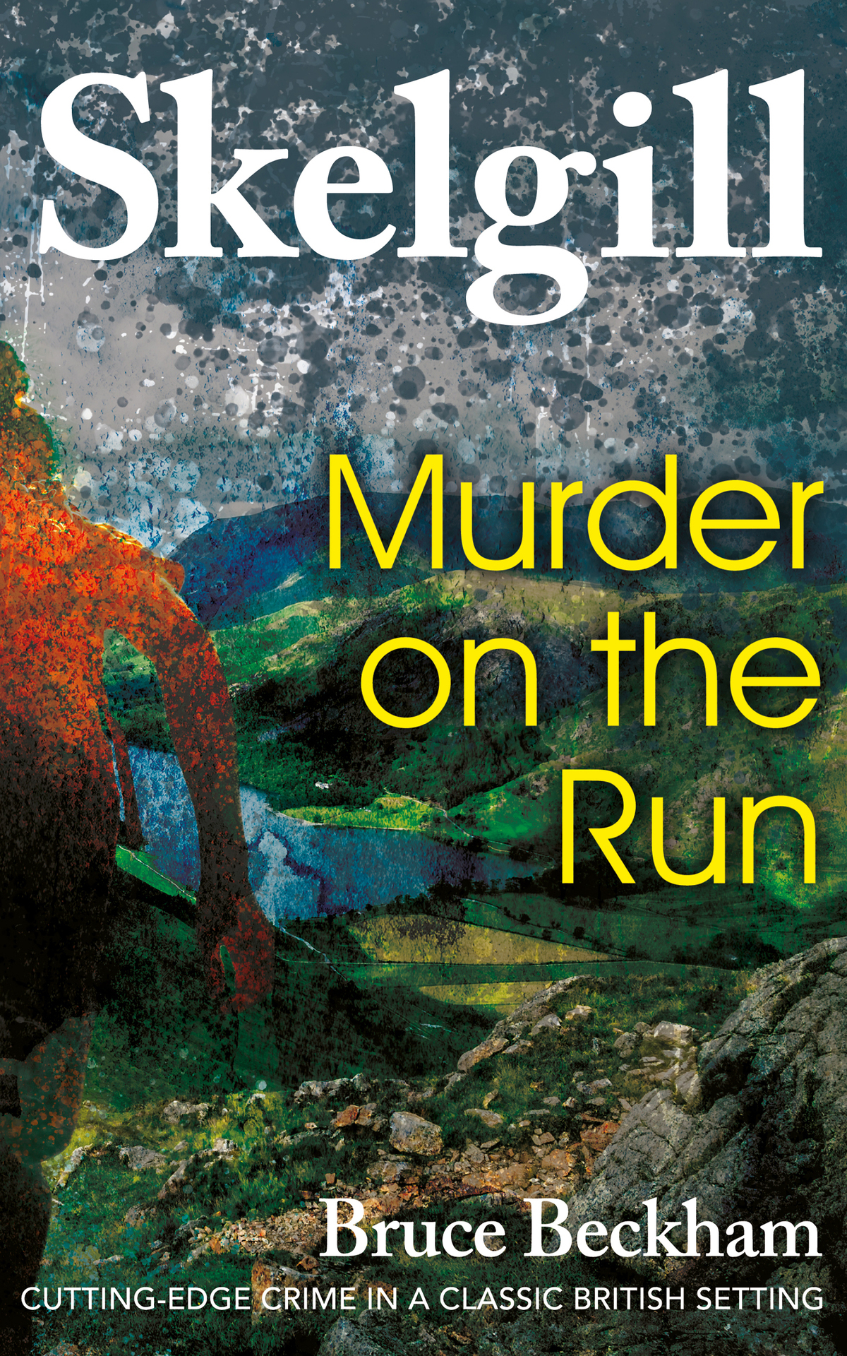 Skelgill 12 Murder On The Run Bruce Beckham