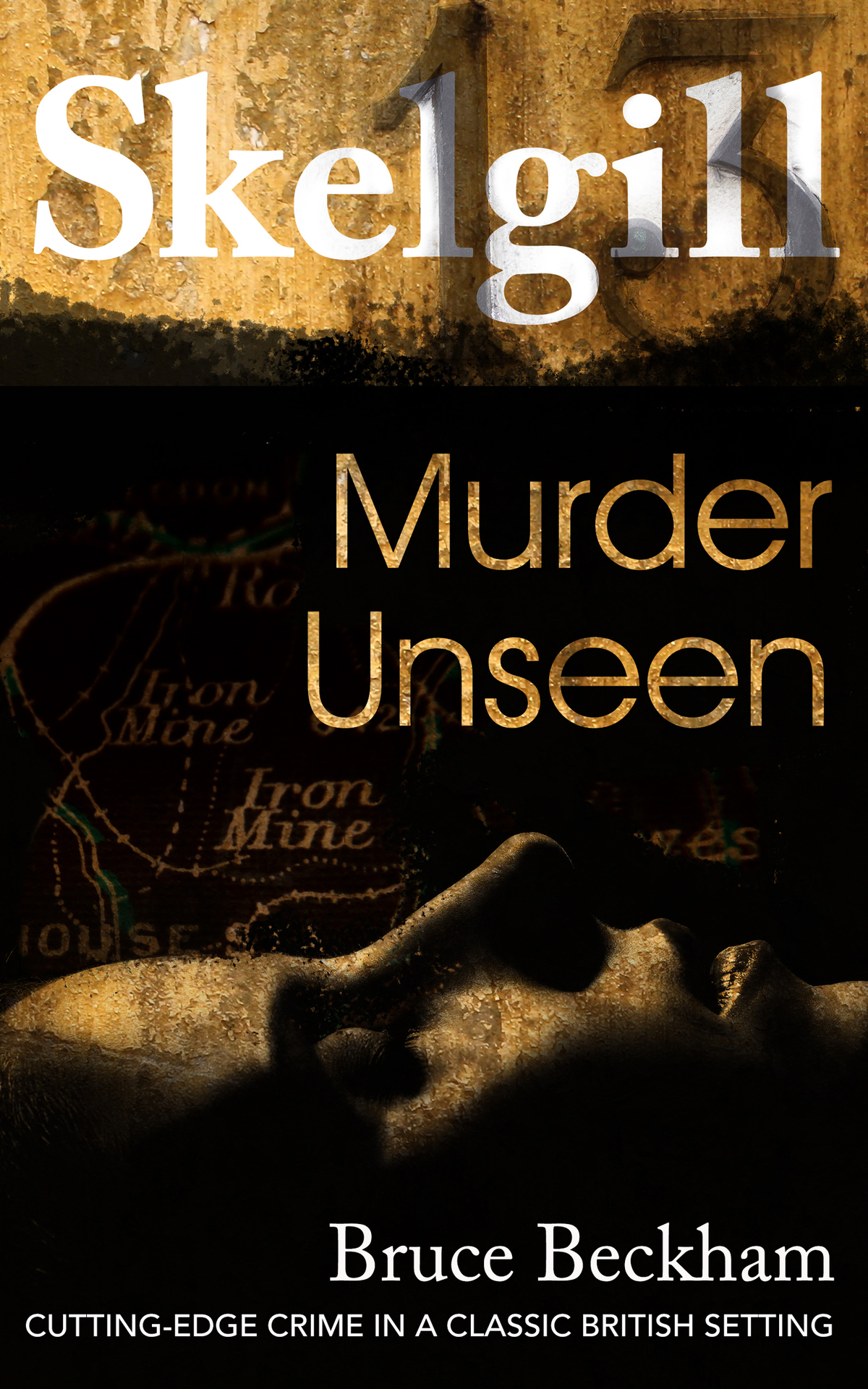 Murder Unseen Skelgill 16 Bruce Beckham