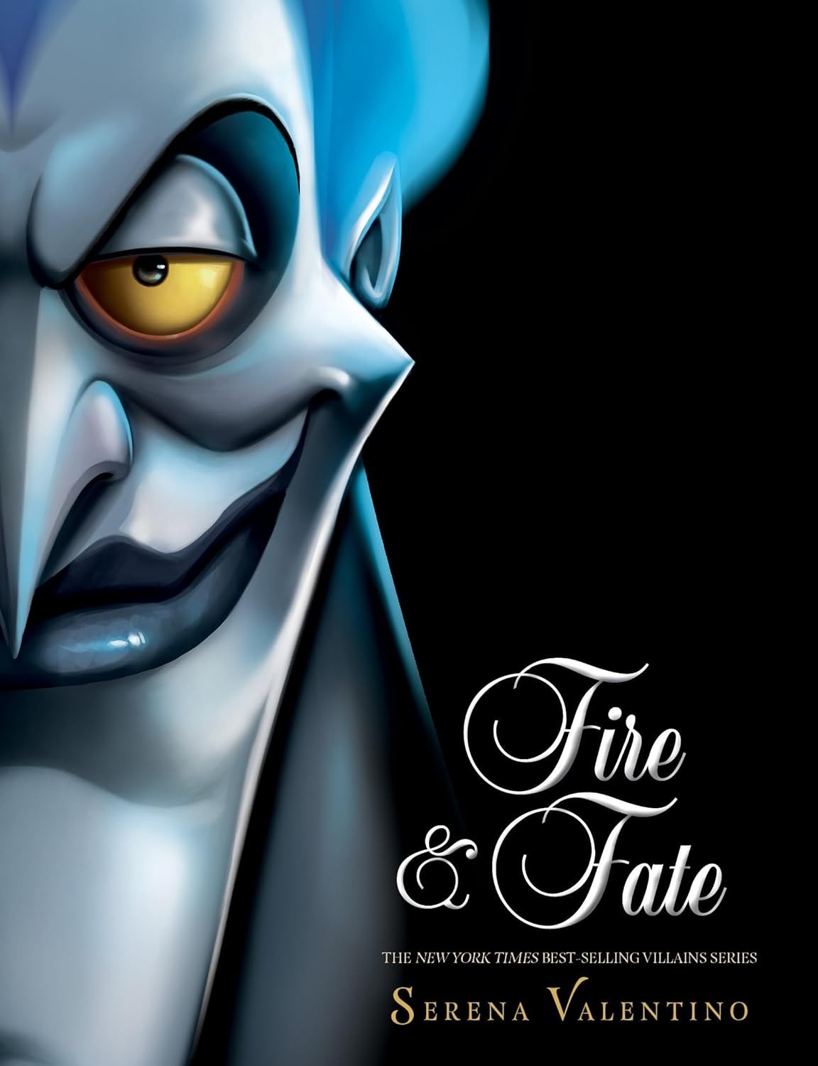 Fire And Fate Villians 10 1st Edition Serena Valentino