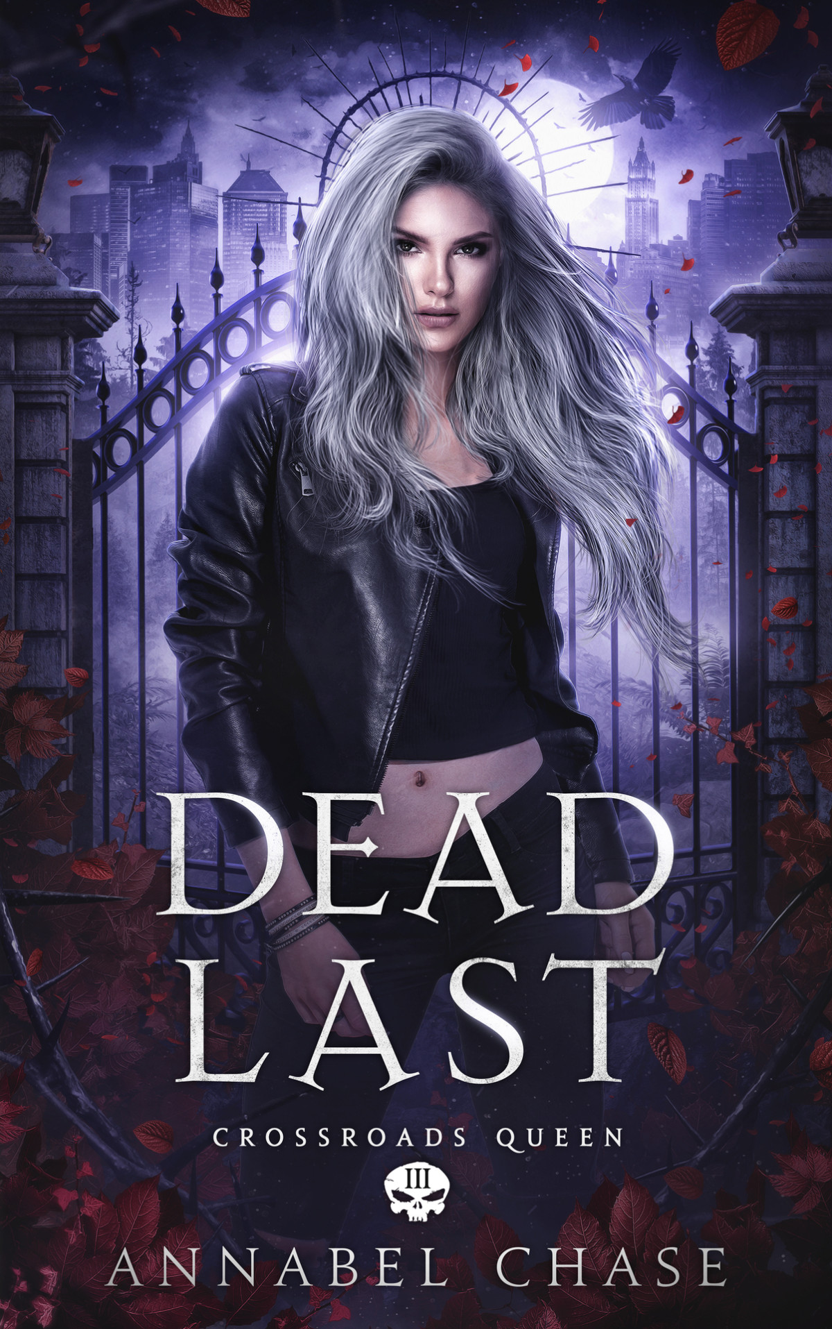 Dead Last Crossroads Queen 3 1st Edition Annabel Chase