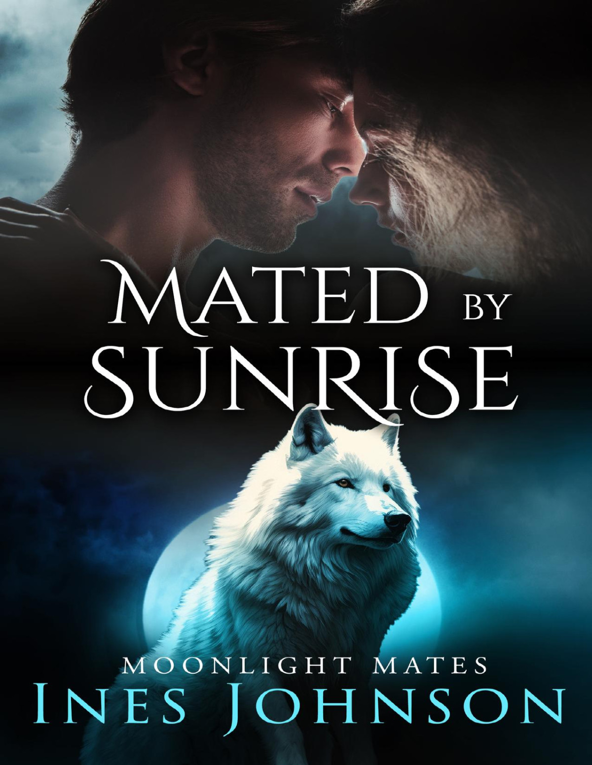Mated By Sunrise A Fated Mates Shifter Romance Moonlight Mates Book 4 Ines Johnson