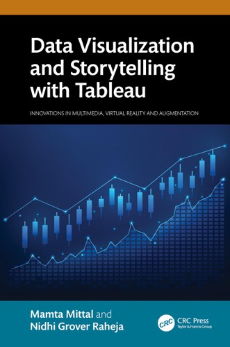 Data Visualization And Storytelling With Tableau 1st Edition Mamta Mittal