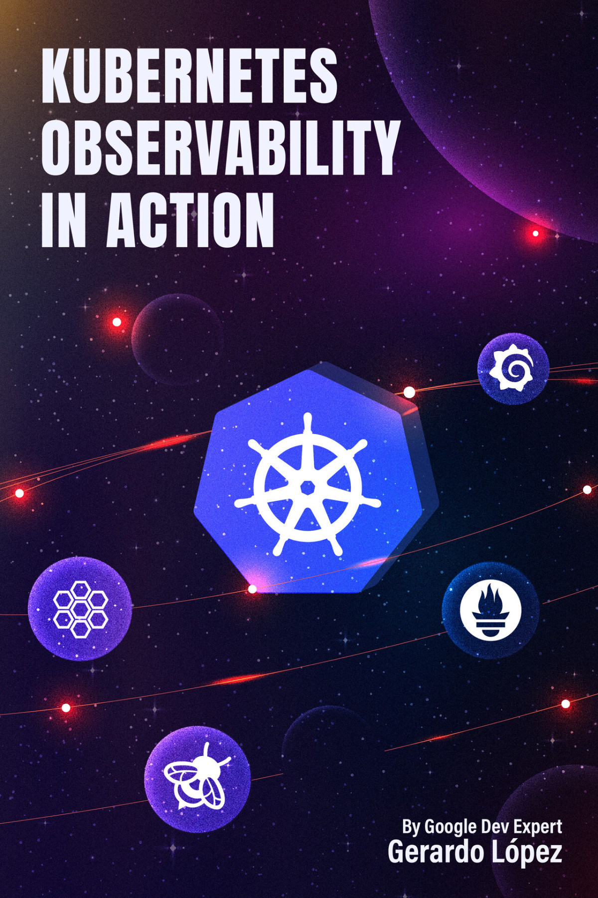Kubernetes Observability In Action Harnessing Innovative Observability Using Ebpf And Cilium Lopez Falcon