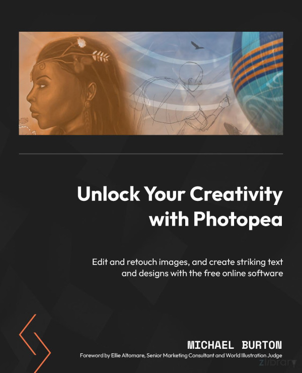 Unlock Your Creativity With Photopea Michael Burton