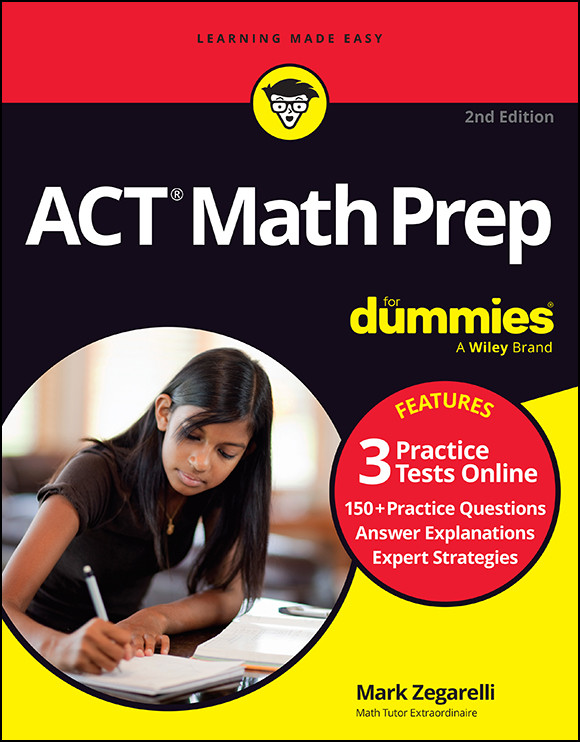 Act Math Prep For Dummies Mark Zegarelli