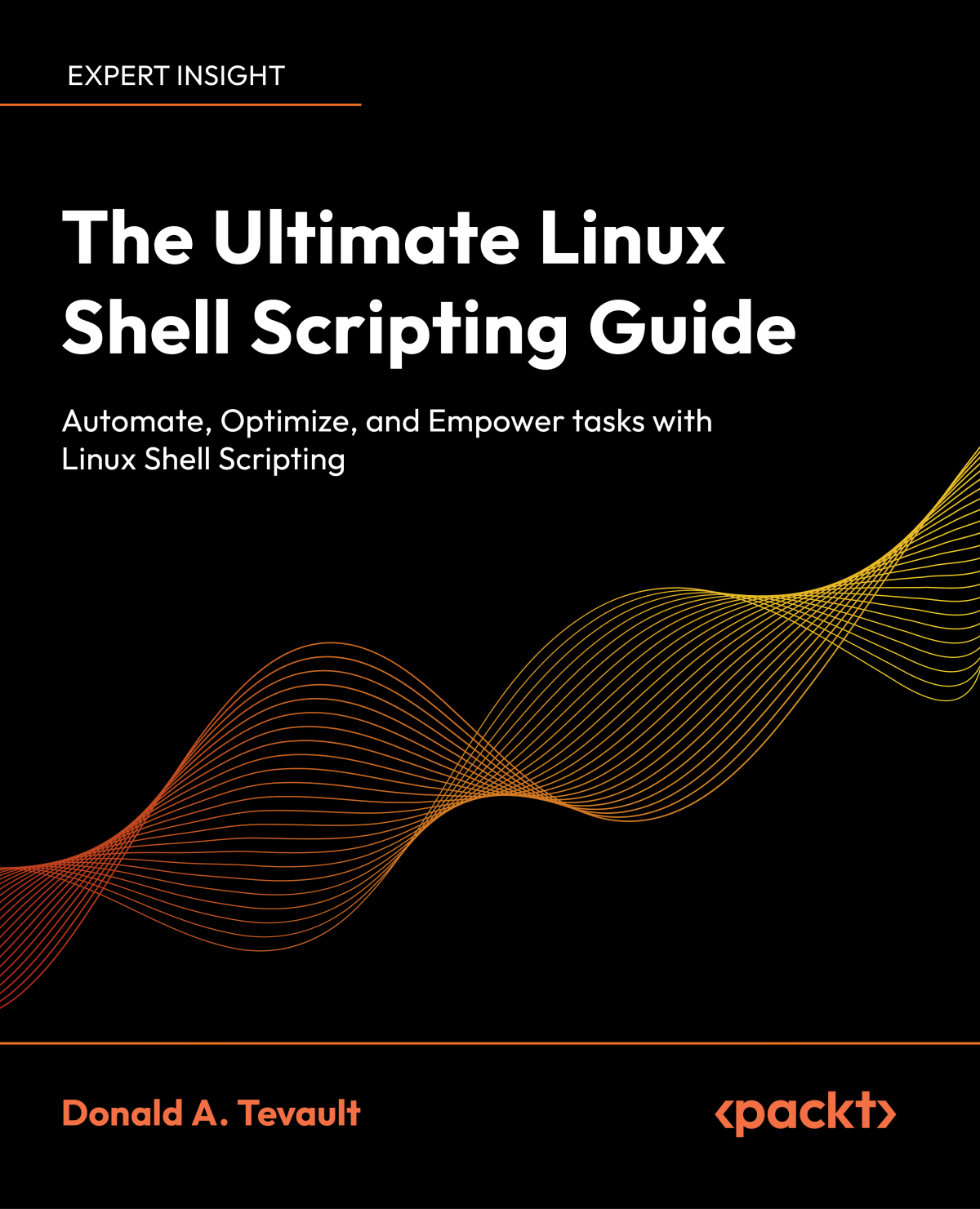 The Ultimate Linux Shell Donald A Tevault