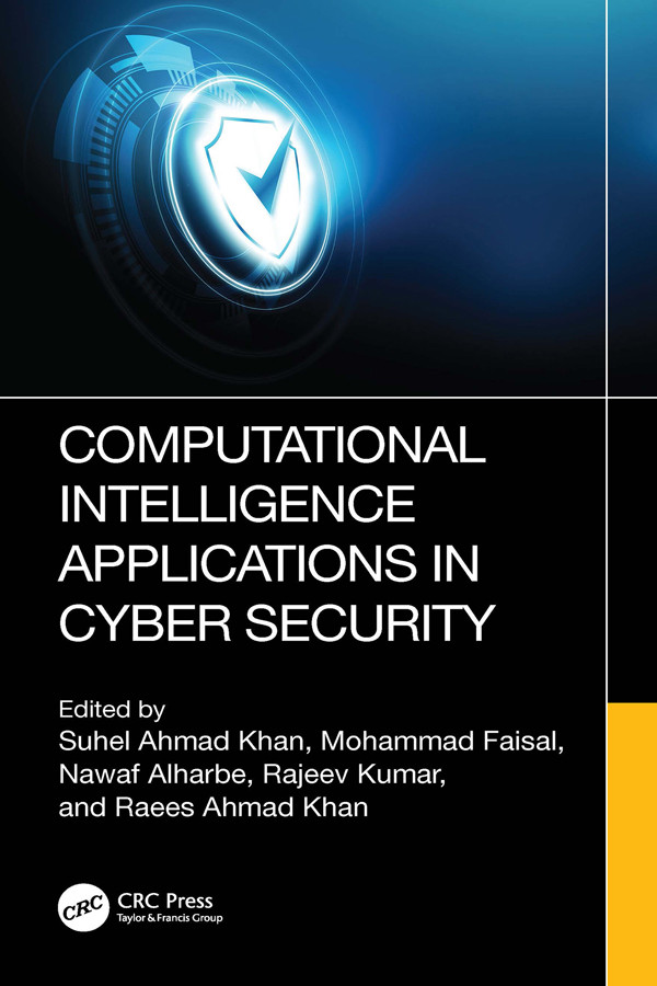 Computational Intelligence Applications In Cyber Security Ahmad Khan