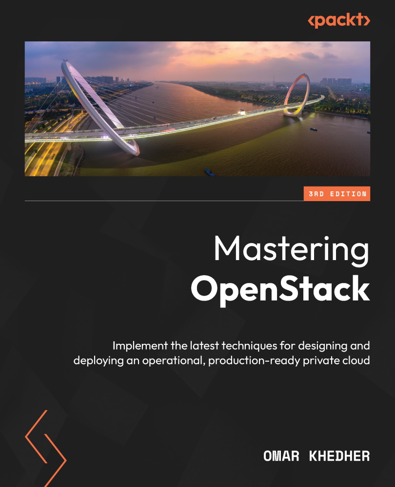 Mastering OpenStack 3rd Edition by Omar Khedher ISBN 1835468918 9781835468913