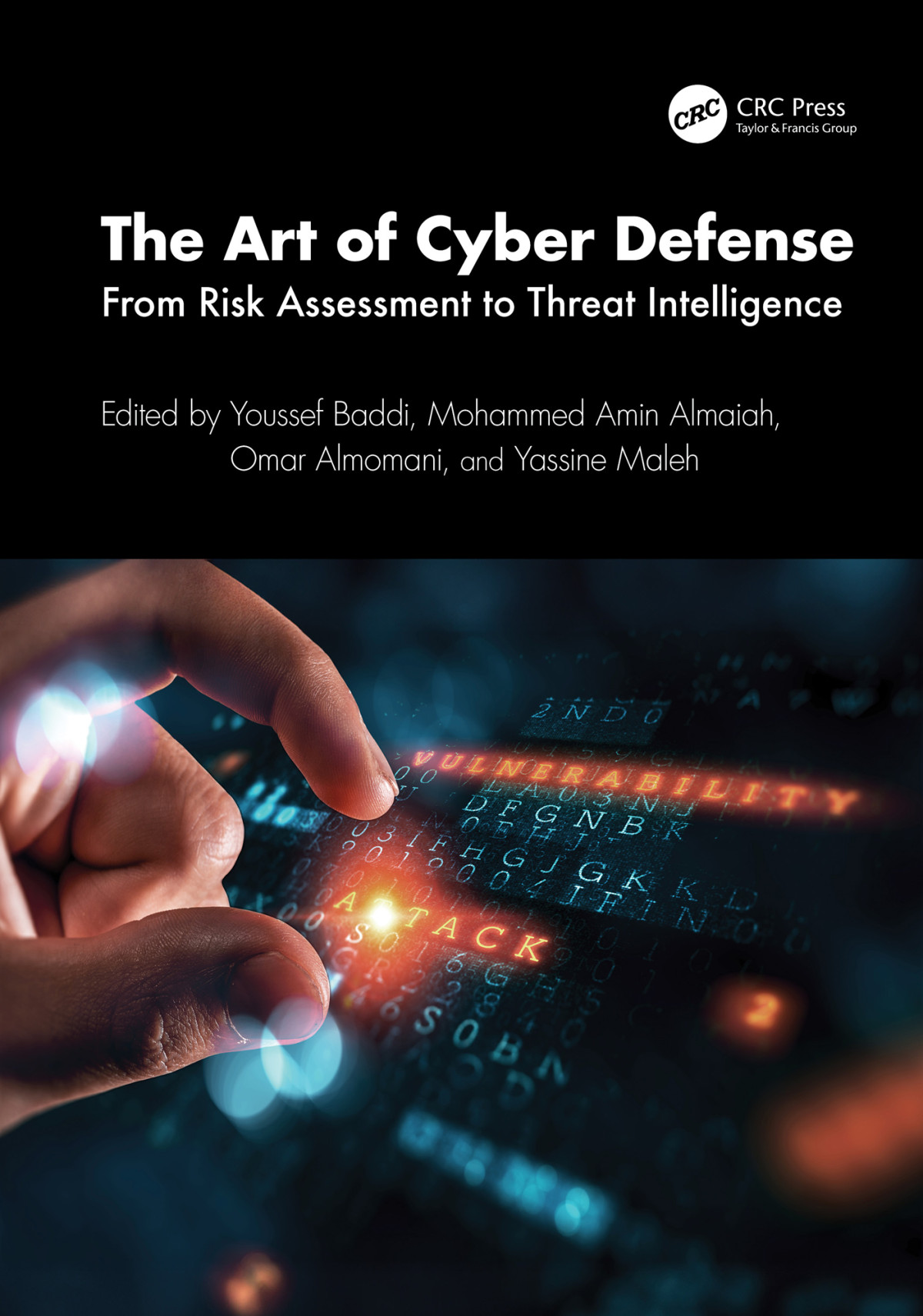 The Art Of Cyber Defense From Risk Assessment To Threat Intelligence Maleh