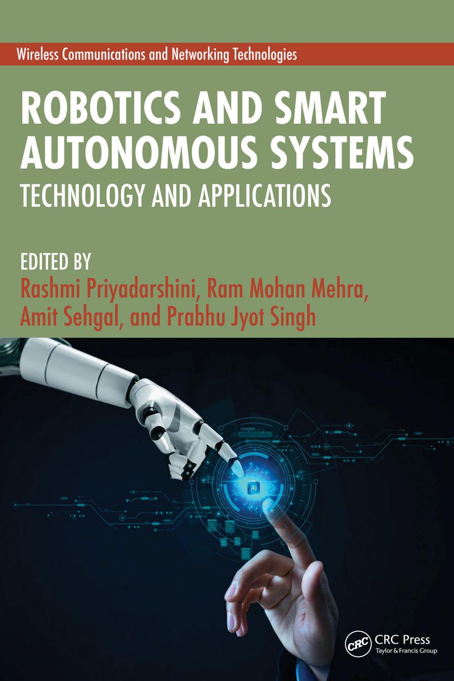 Robotics And Smart Autonomous Systems Technology And Applications Rashmi Priyadarshini