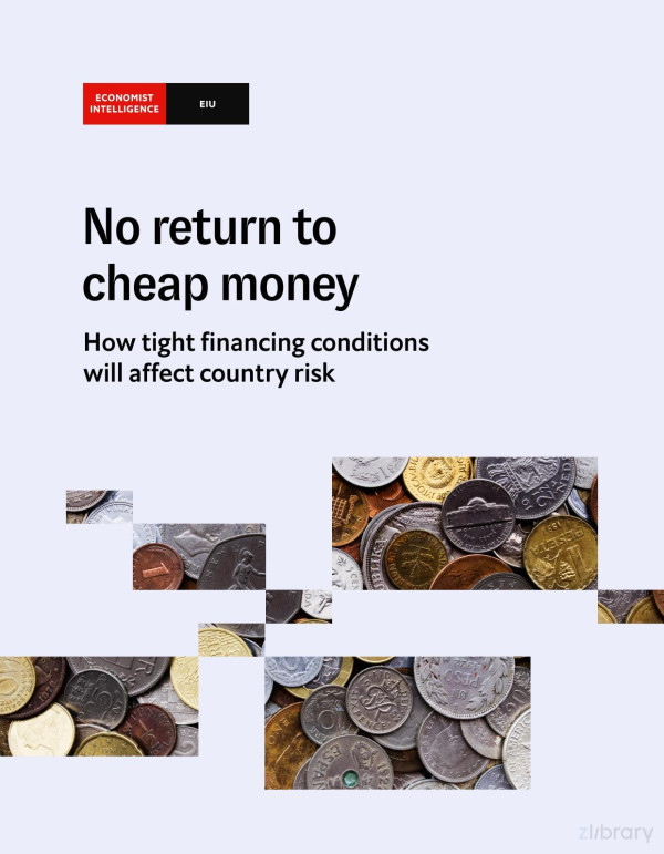 The Economist Intelligence Unit No Return To Cheap Money 2023 Economist Intelligence Unit
