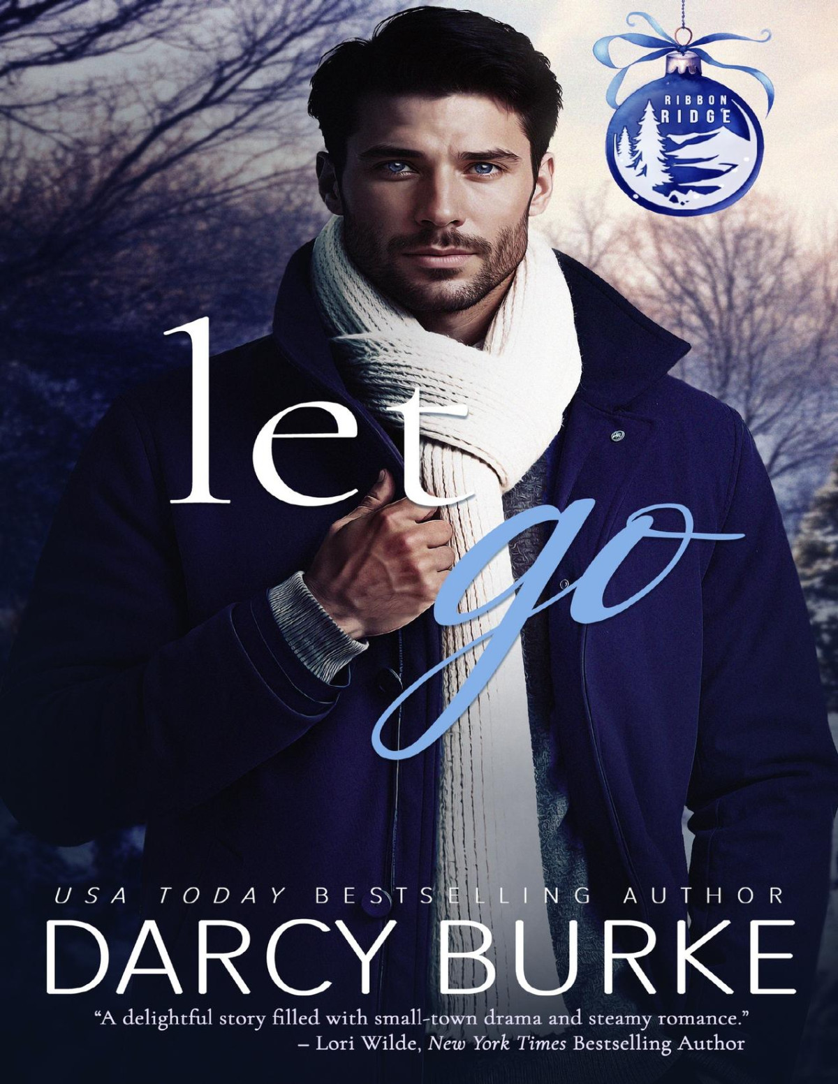Let Go Ribbon Ridge Book 1 Darcy Burke