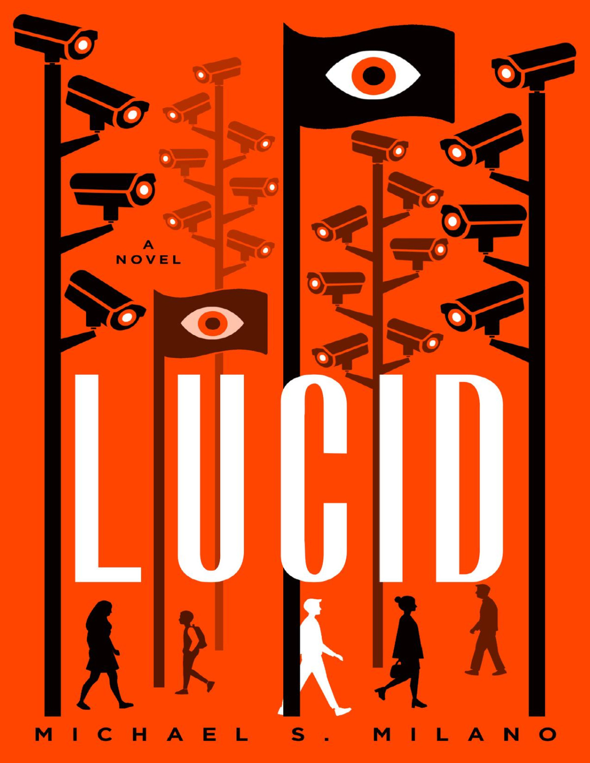 Lucid A Novel Michael S Milano