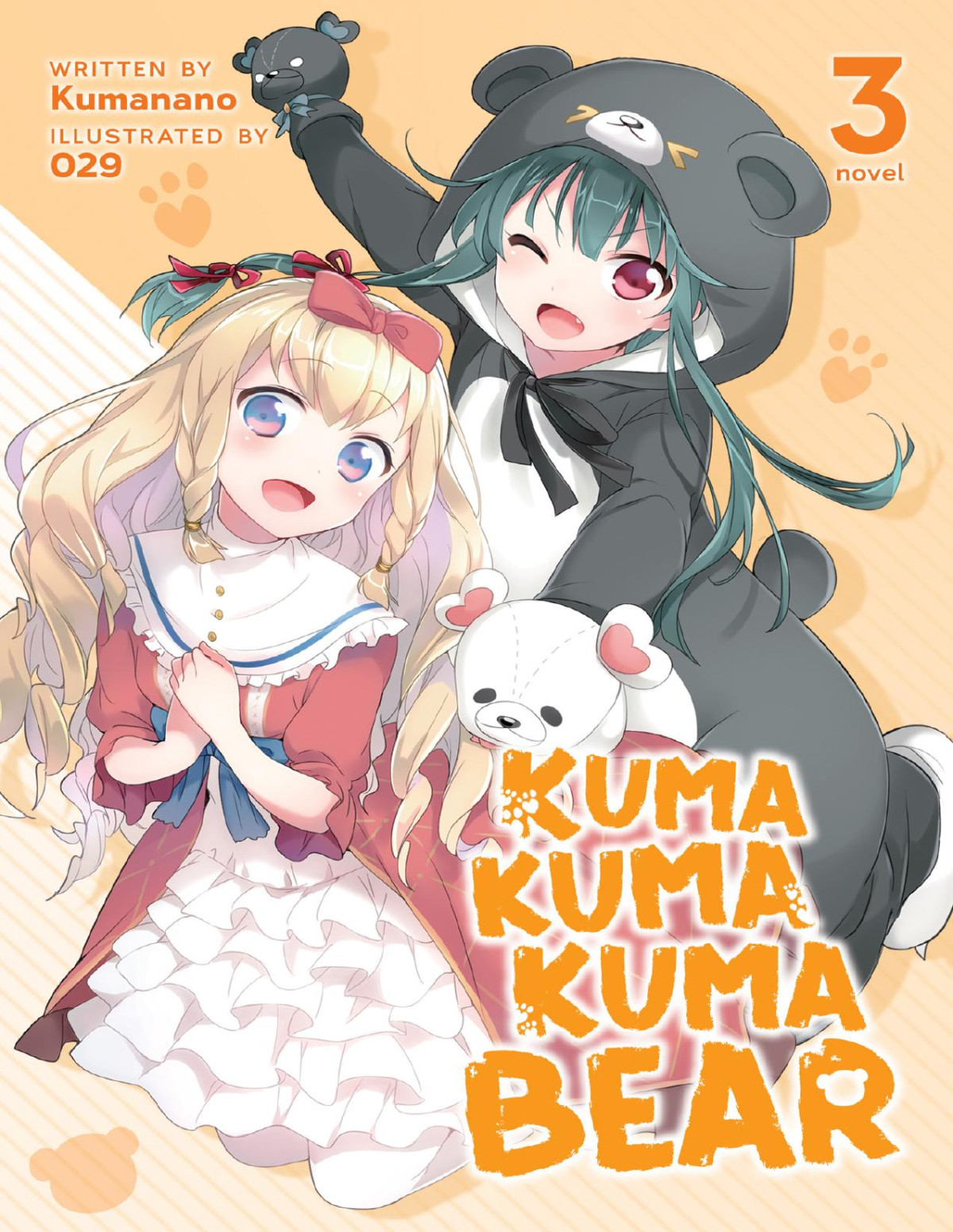 Kuma Kuma Kuma Bear Vol 3 Kumanano