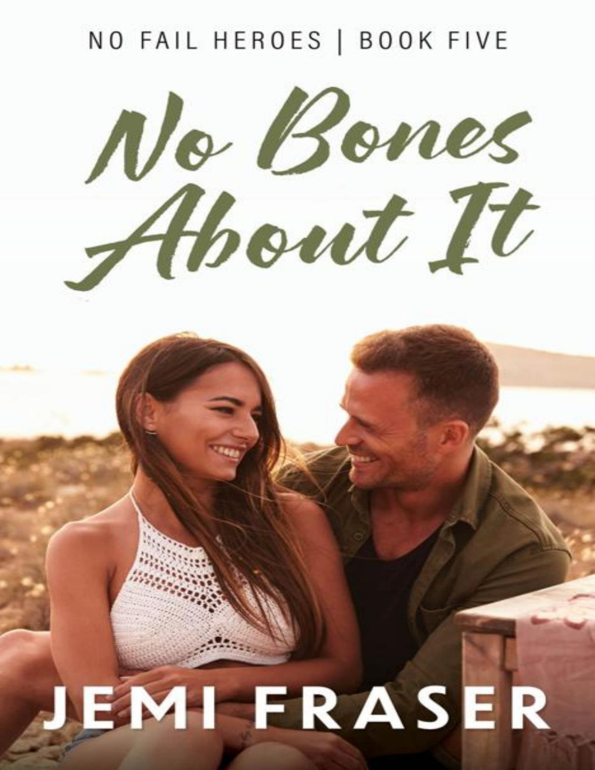 No Bones About It No Fail Heroes Book 5 Jemi Fraser