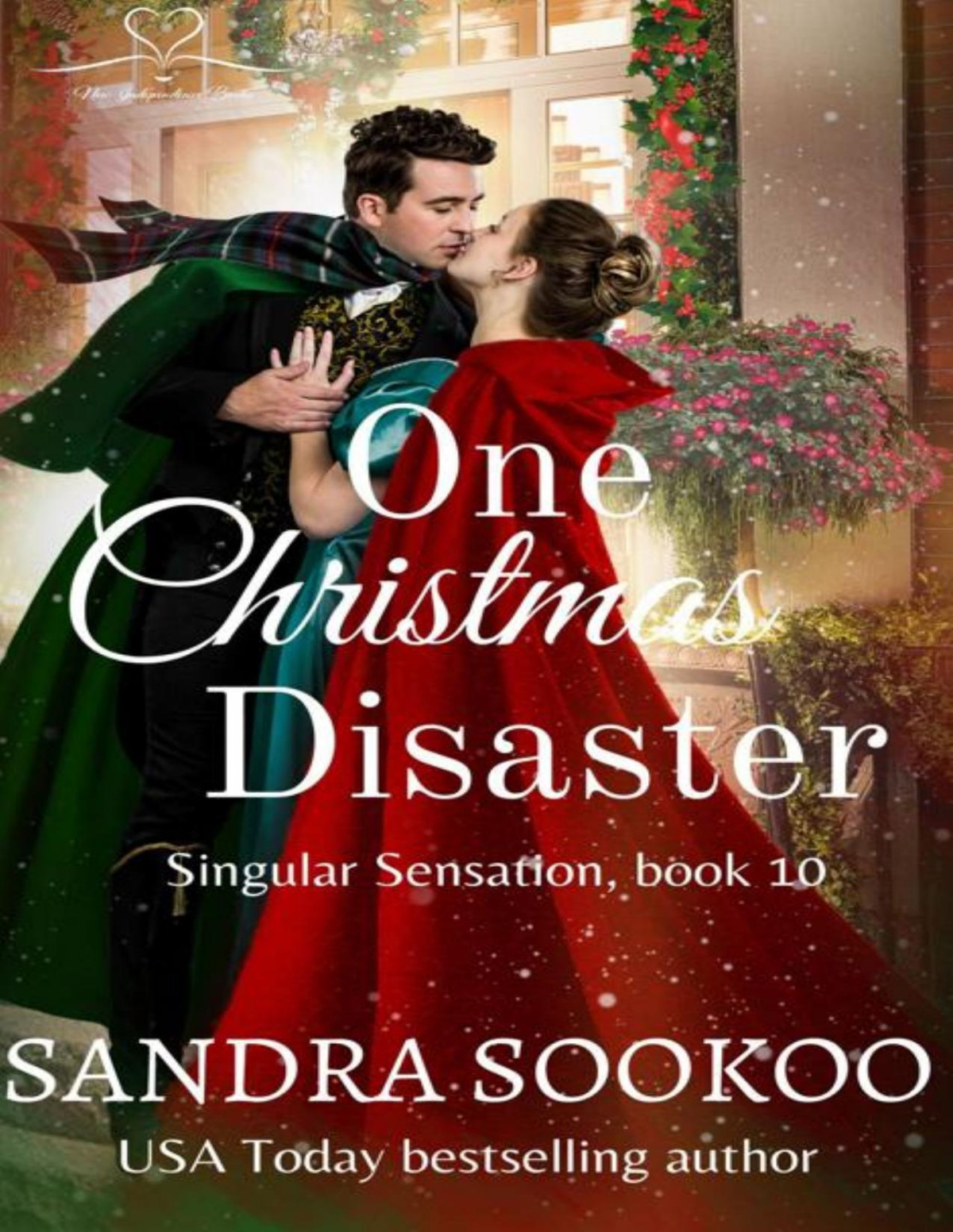 One Christmas Disaster Singular Sensation Book 10 Sandra Sookoo
