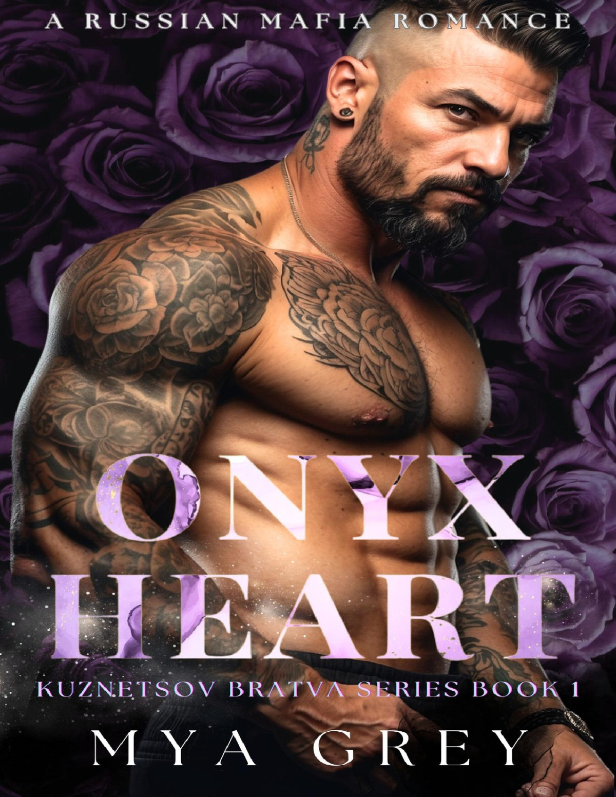 Onyx Heart Kuznetsov Bratva Series Book 1 Mya Grey