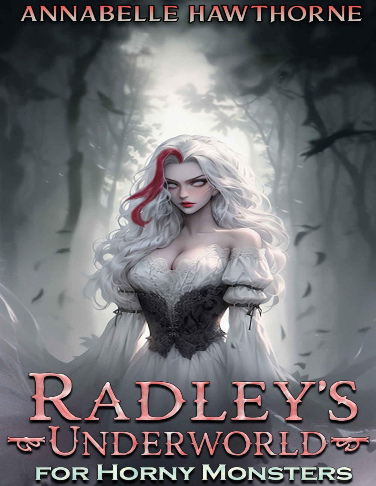 Radleys Underworld For Horny Monsters Annabelle Hawthorne