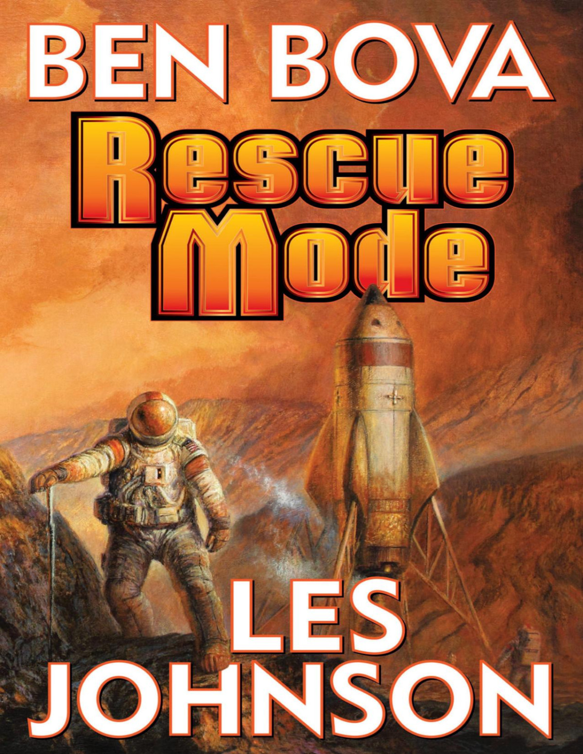 Rescue Mode Ben Bova Les Johnson