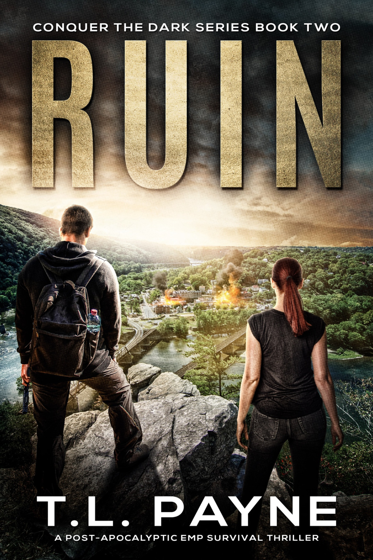 Ruin A Postapocalyptic Emp Survival Thriller Conquer The Dark Series Book 2 T L Payne