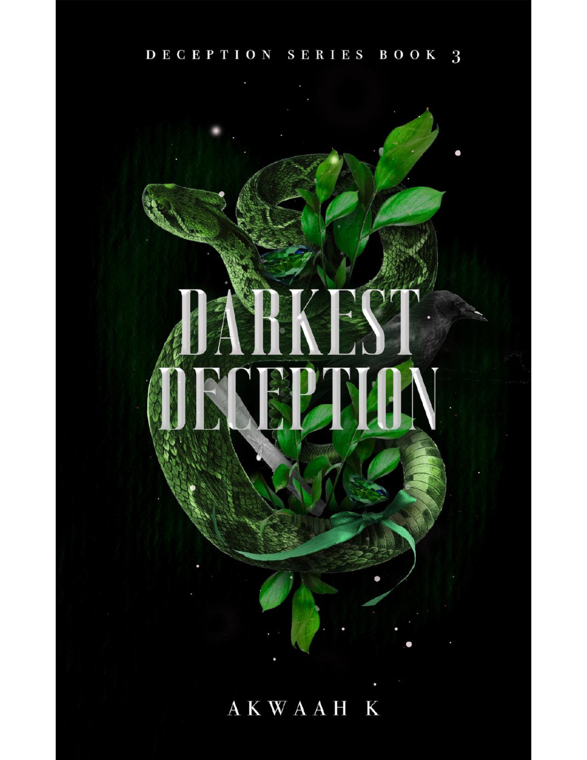 Darkest Deception Deception 3 K K Akwaah