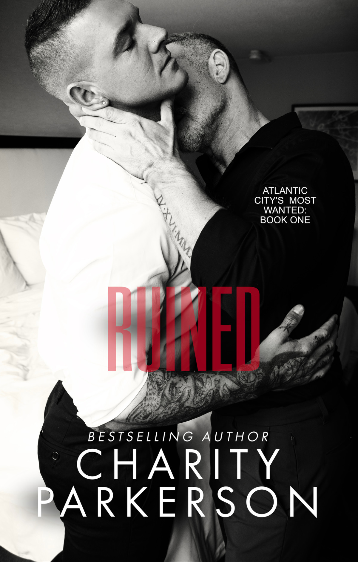 Ruined Atlantic Citys Most Wanted Book 1 Charity Parkerson