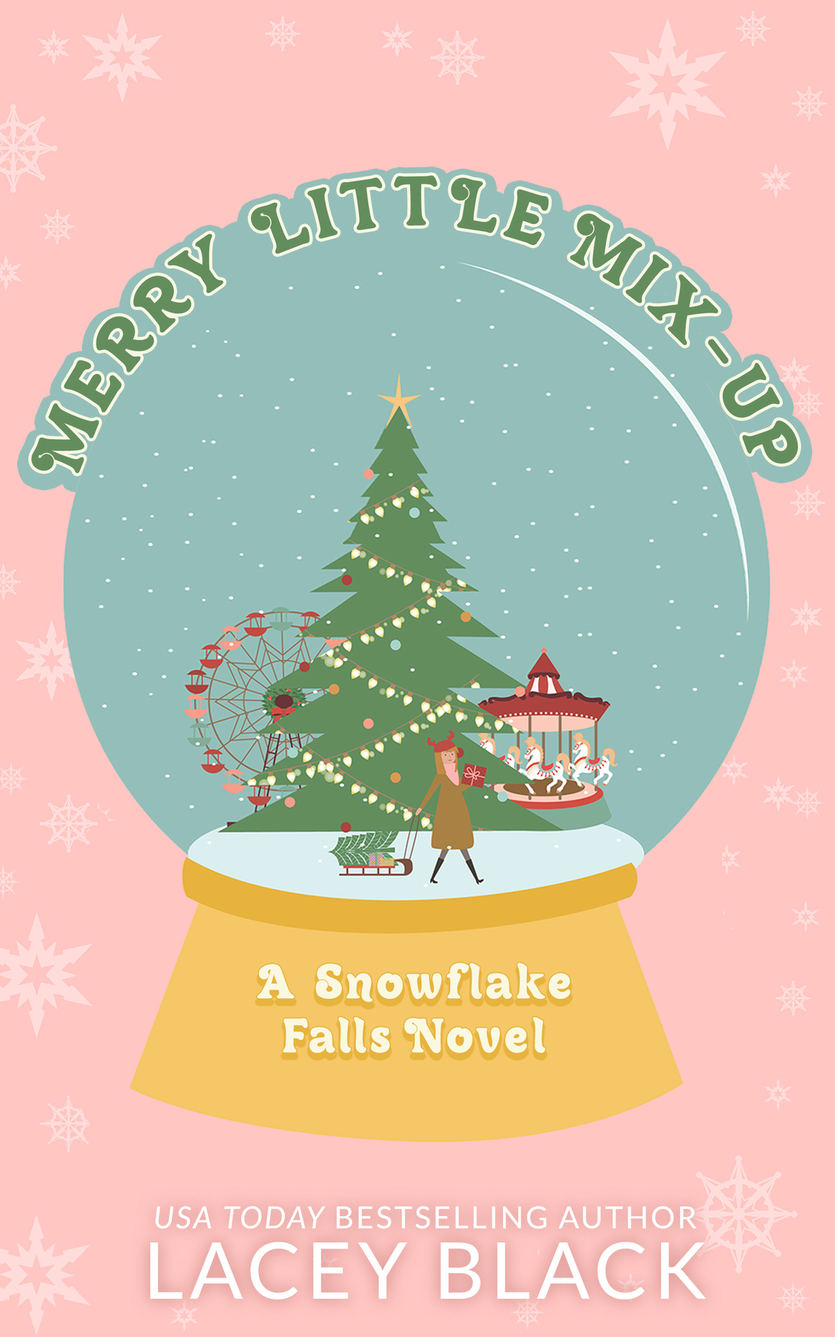 Merry Little Mixup Snowflake Falls Book 1 Lacey Black
