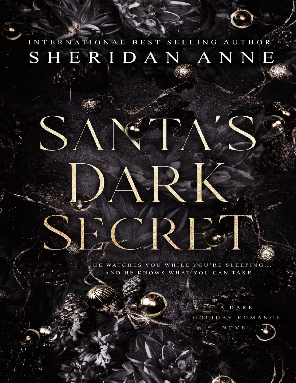 Santas Dark Secret A Dark Holiday Romance Sheridan Anne