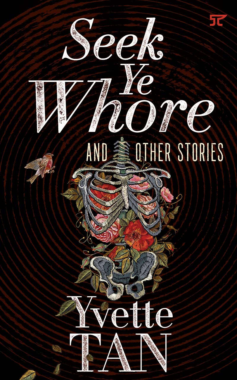 Seek Ye Whore And Other Stories Yvette Tan